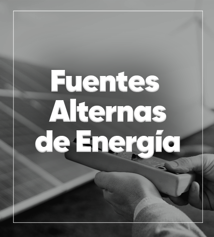 Fuentes Alternas de Energía